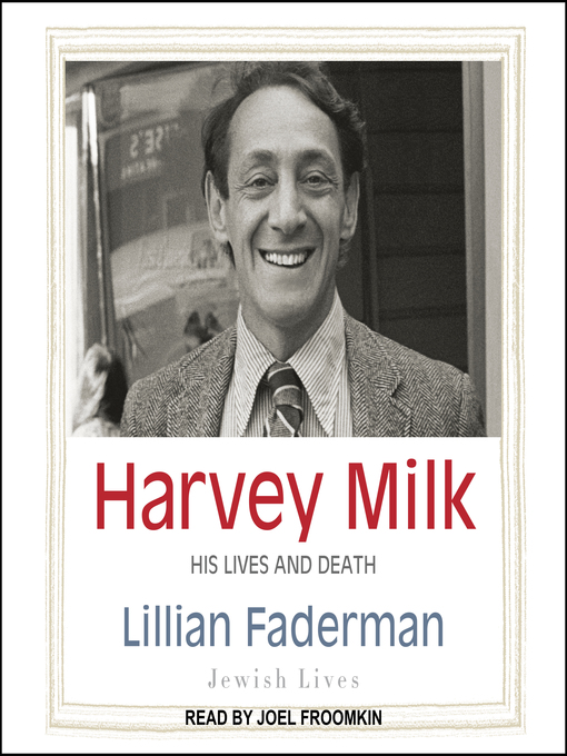 Upplýsingar um Harvey Milk eftir Lillian Faderman - Til útláns